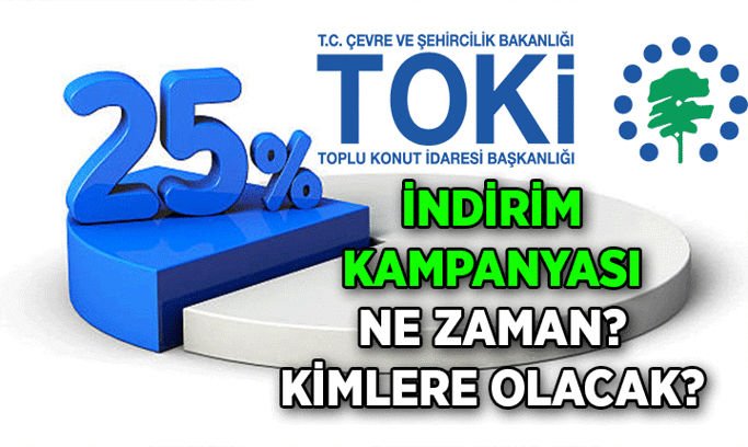 İŞTE ŞARTLAR ⚡ TOKİ yüzde 25 indirim kampanyası nedir, kimlere olacak? TOKİ peşin ödemede yüzde 25 indirim başvurusu ne zaman, nasıl yapılır?