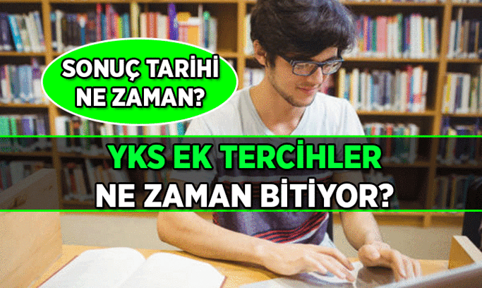 BİTMESİNE GERİ SAYIM BAŞLADI 📣 YKS ek tercihler ne zaman son? 2026 – 2027 YKS ek üniversite yerleştirme tercihi nasıl yapılır, sonuçlar ne zaman açıklanacak?