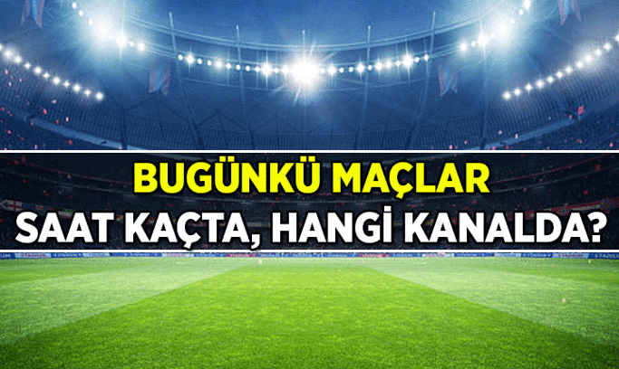 Bugün kimin maçı var? Bugünkü maçlar saat kaçta, hangi kanalda? İşte 20 Eylül 2026 Pazar günün maçları