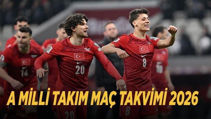 A MİLLİ TAKIM MAÇ TAKVİMİ 2026: Türkiye-Fransa maçı ne zaman, saat kaçta, hangi kanalda? Milli maç için geri sayım!