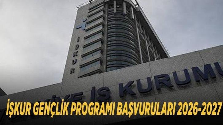 İŞKUR GENÇLİK PROGRAMI BAŞVURULARI 2026-2027: Başvurular ne zaman, kimler başvurabilir? İŞKUR Gençlik Programı şartları