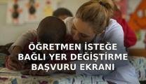 ÖĞRETMEN İSTEĞE BAĞLI YER DEĞİŞTİRME BAŞVURU EKRANI: Öğretmen isteğe bağlı yer değiştirme başvuruları ne zaman? Atama sonuçları ne zaman açıklanır?