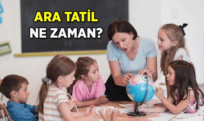Okullar ne zaman tatil, Ara tatil ne zaman? 2026-2027 1. ve.2. Ara tatil tarihleri hangi aylarda, hangi günler oluyor?