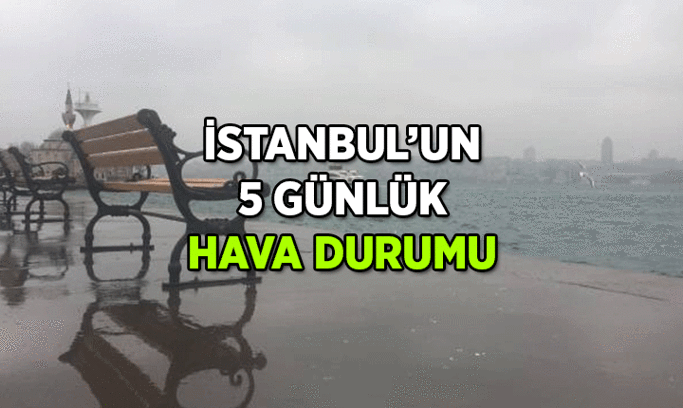 İstanbul tüm hafta yağmurlu mu? Bugünkü, yarınki ve diğer günlerin İstanbul hava durumu nasıl, kaç derece olacak?