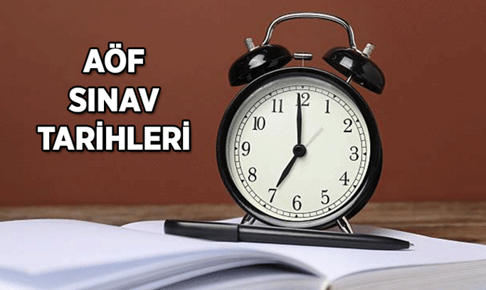 AÇIKÖĞRETİM 📍 AÖF sınavları ne zaman? 2026-2027 AÖF Güz & Bahar Dönemi sınav tarihleri hangi ayda, hangi günler?