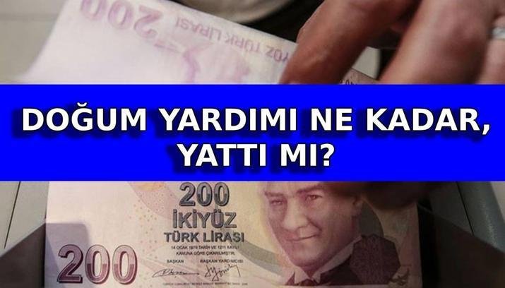 DOĞUM YARDIMI YATTI MI, NE ZAMAN YATAR? 2026 Eylül ayı doğum yardımı nereden sorgulanır? Doğum yardımı ne kadar?