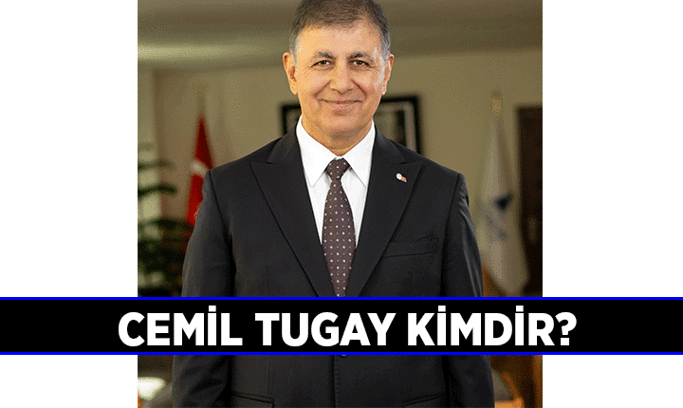 Biyografi 📍 Cemil Tugay kimdir, nereli? İzmir Büyükşehir Belediye Başkanı Cemil Tugay kaç yaşında? İşte hayatı