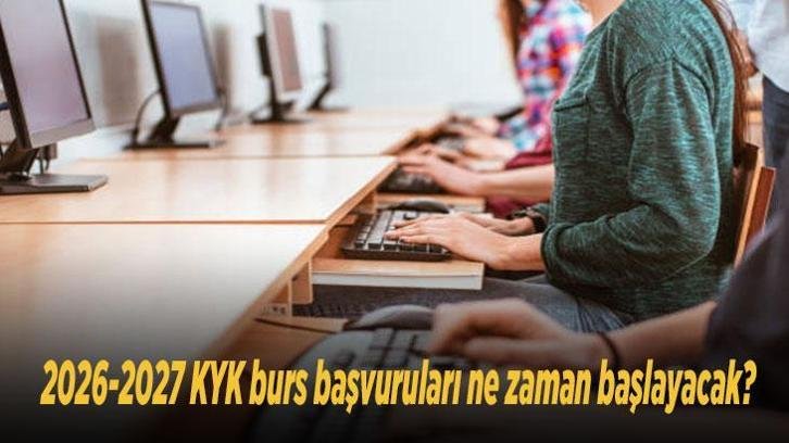 KYK burs ve kredi başvuruları için tarih araştırması hız kazandı! 2026-2027 KYK burs başvuruları ne zaman başlayacak?