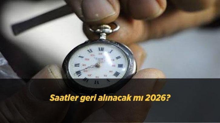 Saatler geri alınacak mı 2026? Kış saati uygulamasına geçilecek mi, Türkiye’de saatler değişecek mi?