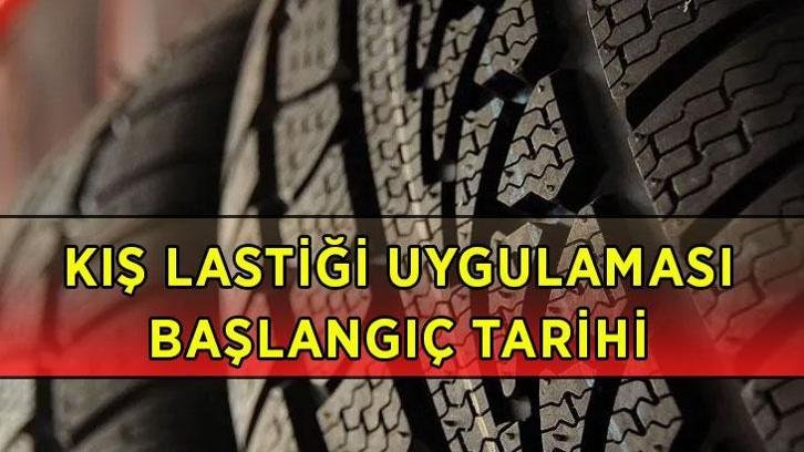 KIŞ LASTİĞİ UYGULAMASI NE ZAMAN BAŞLIYOR? 2026-2027 zorunlu kış lastiği uygulamasına ne zaman geçilecek, tarih belli oldu mu?