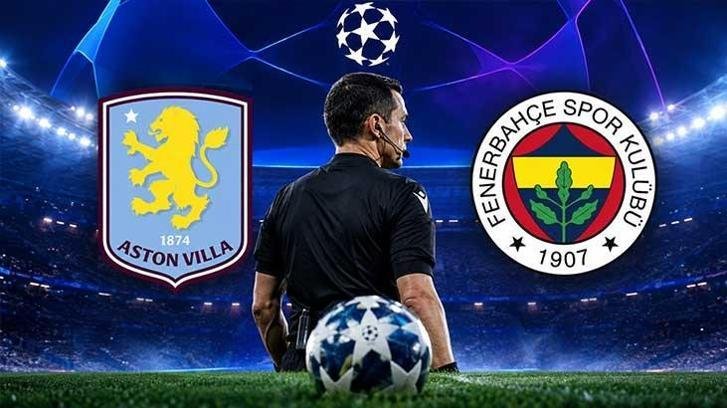 Aston Villa-Fenerbahçe Şampiyonlar Ligi maçı ne zaman saat kaçta hangi kanalda? FB Şampiyonlar Ligi maçı şifresiz canlı yayın kanalı