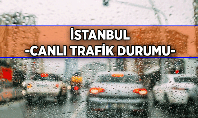 SON GÜNCELLEME 🚗🚓İstanbul’un trafik yoğunluk haritası: İBB canlı takip yüzdelik oran! 13 Ekim 2026 Salı