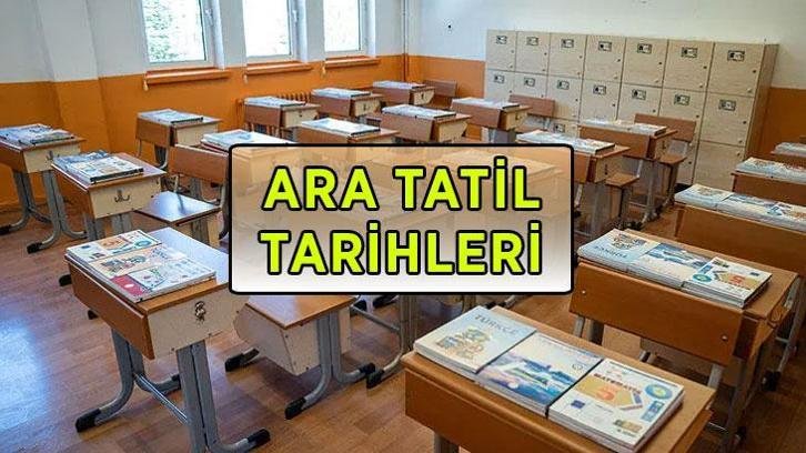 ARA TATİL TARİHLERİ 2026-2027: Kasım ara tatili ne zaman? 1. dönem ve 2. dönem ara tatil hangi tarihlerde?