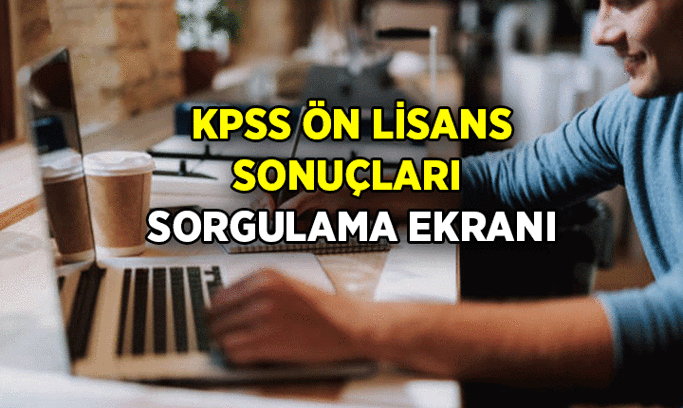 ÖSYM ✅ KPSS Ön Lisans sonuçları sorgulama ekranı: 2026 KPSS Ön Lisans sonuçları açıklandı mı, ne zaman açıklanacak?