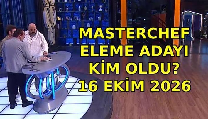 MASTERCHEF DOKUNULMAZLIĞI KİM KAZANDI? 16 Ekim 2026 MasterChef’te eleme adayı kim oldu? Eleme potasında kimler var?