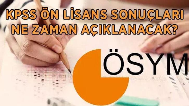 KPSS ÖN LİSANS SONUÇLARI EKRANI AÇILDI MI? 2026 KPSS Ön Lisans sonuçları ne zaman açıklanacak?