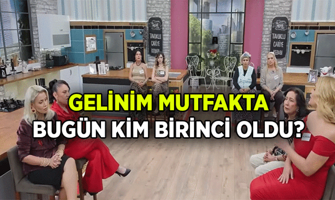Gelinim Mutfakta Çeyrek Altını Kim Kazandı? 19 Ekim Puan Durumu Açıklandı, İşte Günün Birincisi!