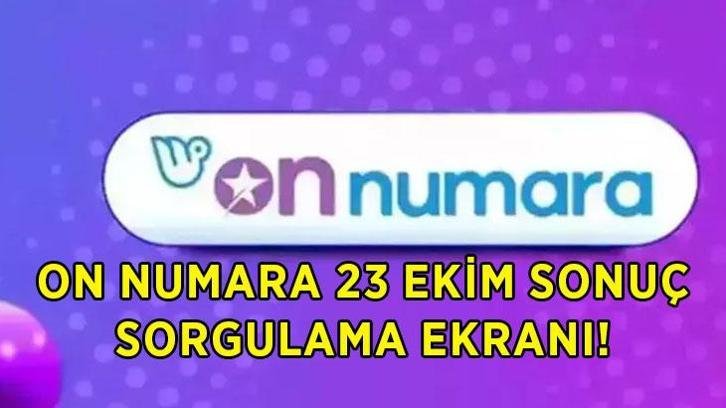 ON NUMARA SONUÇLARI 23 EKİM: On Numara çekiliş sonuçları açıklandı mı, nereden, nasıl sorgulanır?