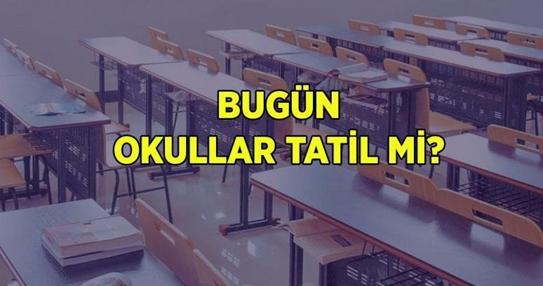 OKULLAR TATİL Mİ? Bugün okullar tatil mi? 27 Ekim Salı İstanbul’da okul var mı?