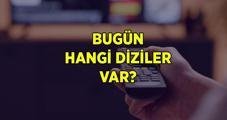 GÜNLÜK TV YAYIN AKIŞI 28 EKİM ÇARŞAMBA: Bugün dizilerin yeni bölümü yayınlanacak mı? Bu akşam hangi diziler var? Bugünkü yayın akışı listeleri