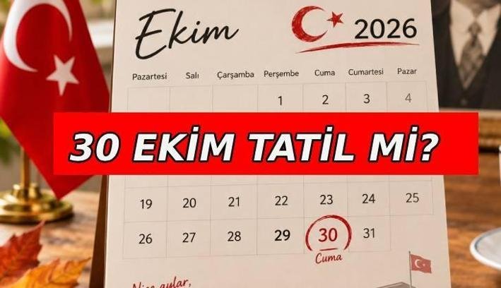 30 EKİM TATİL Mİ SON DURUM || 30 Ekim Cuma günü okul var mı, yok mu? Resmi tatil oldu mu?