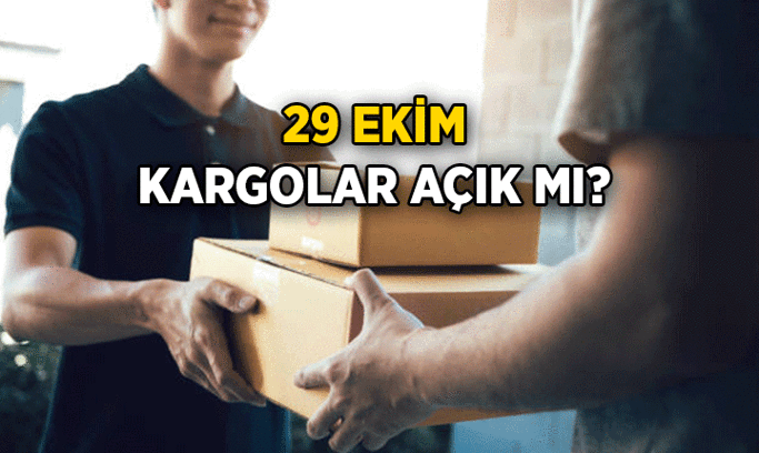KARGO HABERLERİ: 29 Ekim kargolar (Yurtiçi Kargo, Aras Kargo, MNG Kargo, Sürat Kargo, Trendyol Express ve PTT Kargo) açık mı, kapalı mı? 29 Ekim bugün kargolar çalışıyor mu?