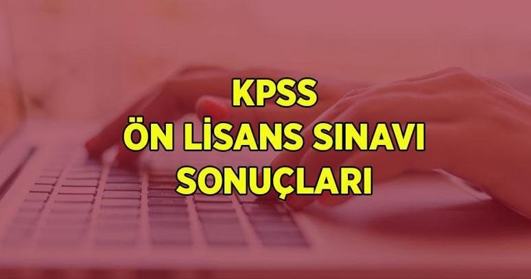 ÖSYM GİRİŞ | KPSS ÖNLİSANS SINAVI SONUÇLARI: KPSS sonuçları nereden, nasıl sorgulanır? ÖSYM KPSS Ön lisans sonuçları sorgulama