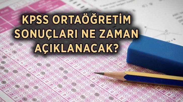 KPSS ORTAÖĞRETİM SONUÇ EKRANI 2026: KPSS Ortaöğretim sonuçları ne zaman açıklanacak?