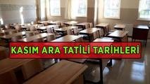 MEB ÇALIŞMA TAKVİMİ: KASIM ARA TATİLİ NE ZAMAN? 2026-2027 ilk ara tatil hangi gün başlıyor ve bitiyor?
