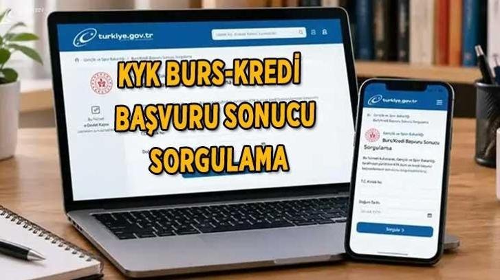 KYK BURS BAŞVURU SONUÇLARI 2026-2027 | e-Devlet KYK burs ve kredi başvuru sonuçları açıklandı mı, ne zaman açıklanacak?
